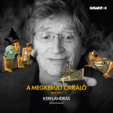 HUNGAROTON KIADÓ A megkerült cirkáló - Hangoskönyv - MP3 - CD-ROM hangoskönyv