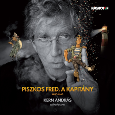 Hungaroton Piszkos Fred, a kapitány (Hungaroton) regény