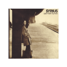 Hungaroton Syrius - Széttört álmok (CD) rock / pop
