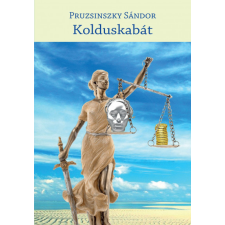 Hungarovox Kiadó Kolduskabát regény