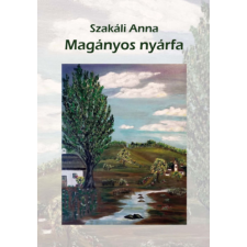 Hungarovox Kiadó Magányos nyárfa regény
