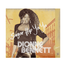 Hunnia Dionne Bennett - Sugar Hip Ya Ya (Cd) soul