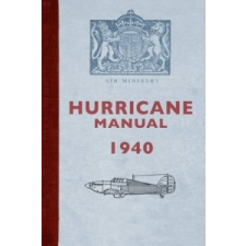  Hurricane Manual 1940 – Dilip Sarkar idegen nyelvű könyv