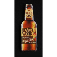 Hűtőmágnes 4*10 cm Never Work sör hűtőmágnes