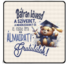 Hűtőmágnes ballagásra, Bátran kövesd a szívedet hűtőmágnes