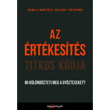 HVG Az értékesítés titkos kódja - Mi különbözteti meg a győzteseket? gazdaság, üzlet