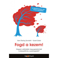 HVG Iben Dissing Sandahl és Sarah Zobel - Fogd a kezem! életmód, egészség