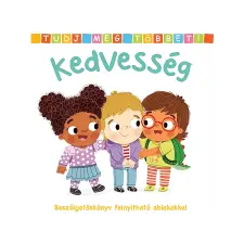  HVG Kiadó Zrt. - Tudj meg többet! Kedvesség gyermek- és ifjúsági könyv