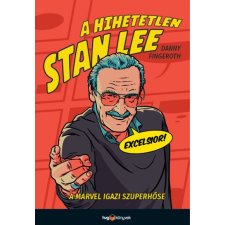 HVG Könyvek A hihetetlen Stan Lee irodalom