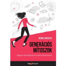 HVG Könyvek Generációs mítoszok társadalom- és humántudomány