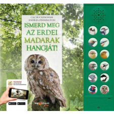HVG Könyvek Ismerd meg az erdei madarak hangját! - Kiket rejtenek a lombok? gyermek- és ifjúsági könyv