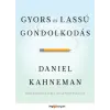 HVG Könyvek kiadó Gyors és lassú gondolkodás | Daniel Kahneman