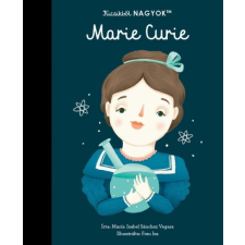 HVG Könyvek Kicsikből NAGYOK - Marie Curie (A) gyermek- és ifjúsági könyv