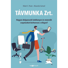HVG Könyvek Robert C. Pozen - Alexandra Samuel - Távmunka Zrt. gazdaság, üzlet