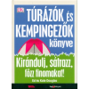 HVG Könyvek Túrázók és kempingezők könyve - Kirándulj, sátrazz, főzz finomakat!