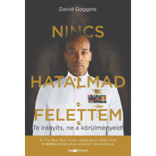 HVG Nincs hatalmad felettem - Te irányíts, ne a körülményeid! életmód, egészség