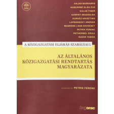 HVG-Orac Kft. A közigazgatási eljárás szabályai I. - Petrik Ferenc (Szerk.) antikvárium - használt könyv