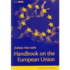 HVG-Orac Kft. Handbook on the European Union antikvárium - használt könyv