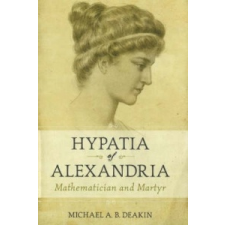  Hypatia Of Alexandria – Michael Deakin idegen nyelvű könyv