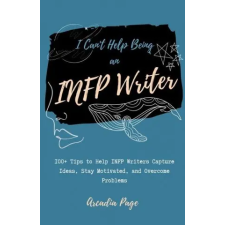  I Can't Help Being an INFP Writer idegen nyelvű könyv