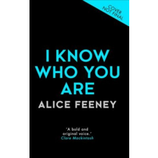  I Know Who You Are – Alice Feeney idegen nyelvű könyv