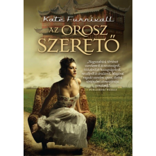 I.P.C. Kate Furnivall - Az orosz szerető (2. kidás) regény