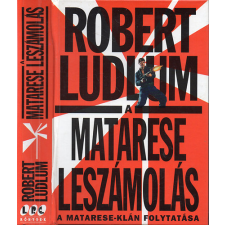 I.P.C. Könyvek Kft. A Matarese leszámolás - A Matarese-klán folytatása antikvárium - használt könyv
