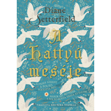 I.P.C. Könyvek Kft. Diane Setterfield - A hattyú meséje regény