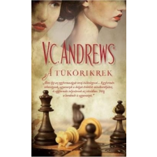 I.P.C. Könyvek Kft. V. C. Andrews-A tükörikrek (új példány) irodalom