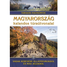 I.P.C. Könyvek Magyarország kalandos túraútvonalai sport