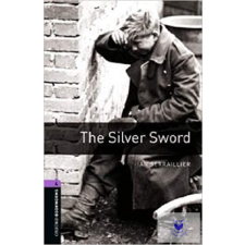  Ian Serraillier: The Silver Sword - Level 4 idegen nyelvű könyv