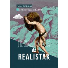 Idealisták és realisták társadalom- és humántudomány