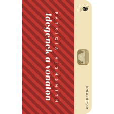  Idegenek a vonaton - Európa Kapszula Könyvtár regény