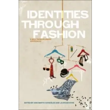  Identities Through Fashion idegen nyelvű könyv