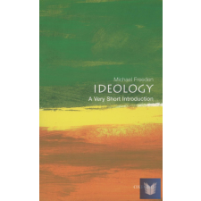 IDEOLOGY (VERY SHORT INTRODUCTION) idegen nyelvű könyv