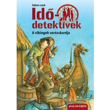  Idődetektívek 03. - A vikingek varázskardja (3. kiadás) gyermek- és ifjúsági könyv
