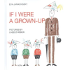  If i were a grown-up /Ha én felnőtt volnék (angol)