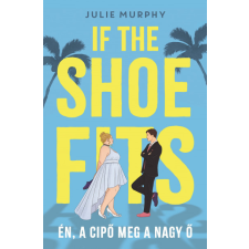  If the Shoe Fits - Én, a cipő meg a nagy Ő regény