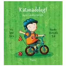 Igaz Dóra Katonadolog! gyermek- és ifjúsági könyv