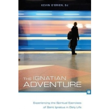  Ignatian Adventure – Kevin O´Brien idegen nyelvű könyv