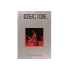  Ikon - I Decide (Digipak) (CD + könyv)
