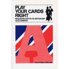 IKVA Kiadó Play Your Cards Right. Beszédhelyzetek és szituációk gyűjteménye - antikvárium - használt könyv