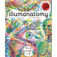  Illumanatomy: See Inside the Human Body with Your Magic Viewing Lens – Kate Davies,Carnovsky idegen nyelvű könyv