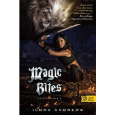 Ilona Andrews Magic Bites - Pusztító mágia irodalom