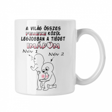 Imádom a feneked - Névre Szóló - Fehér Bögre bögrék, csészék