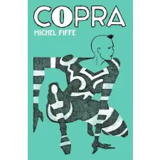 Image Comics Copra Master Collection Book Two | FIFFE MICHEL egyéb könyv