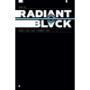 Image Comics Radiant Black Volume 8 – Joe Clark (Puha kötésű)
