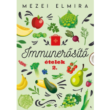 Immunerősítő ételek 2. gasztronómia