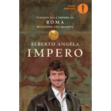  Impero. Viaggio nell'Impero di Roma seguendo una moneta – Alberto Angela idegen nyelvű könyv
