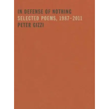  In Defense of Nothing – Peter Gizzi idegen nyelvű könyv